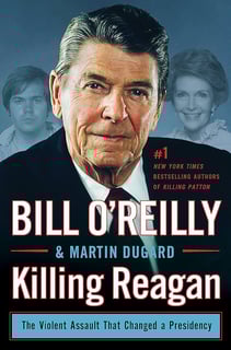 Picture of Killing Reagan: The Violent Assault That Changed a Presidency