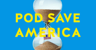 Picture of Pod Save America
