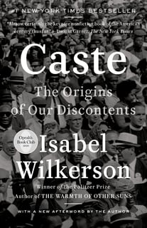 Picture of Caste: The Origins of Our Discontents
