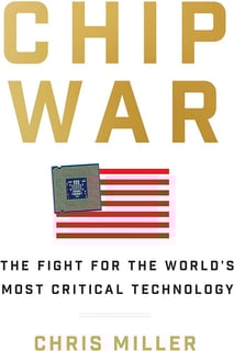 Picture of Chip War: The Fight for the World's Most Critical Technology