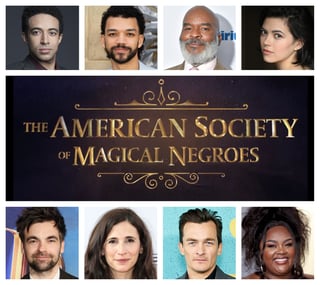Picture of The American Society of Magical Negroes