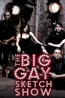 Picture of The Big Gay Sketch Show