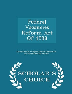 Picture of Federal Vacancies Reform Act of 1998