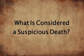 Picture of Suspicious death