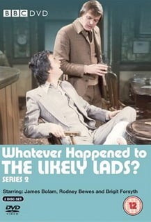 Picture of Whatever Happened to the Likely Lads?