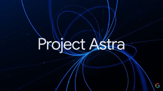 Google DeepMind has also improved the latency of Project Astra