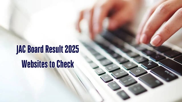 JAC Board Result 2025: Websites to Check Jharkhand Board Matric, Inter Results Online