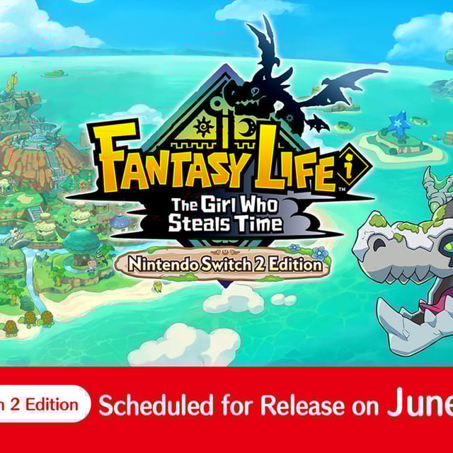 Fantasy Life i: The Girl Who Steals Time is getting a Nintendo Switch 2 Edition.