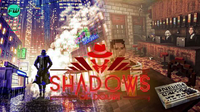 Shadows of Doubt